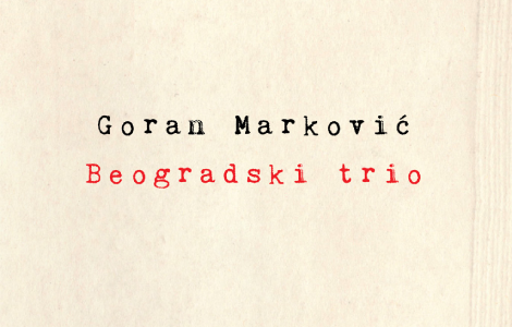  beogradski trio najbolja predstava 70 sterijinog pozorja laguna knjige