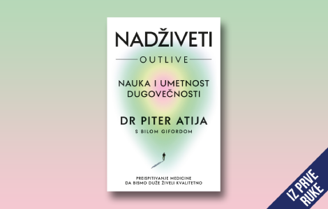 iz prve ruke nadživeti vodič za bolji i duži život laguna knjige