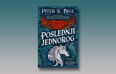 prikaz romana poslednji jednorog klasik fantastike laguna knjige