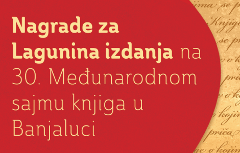 nagrade liplje i stuplje za lagunu na 30 međunarodnom sajmu knjiga u banjaluci laguna knjige