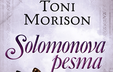  solomonova pesma nobelovke toni morison prvi put na srpskom u izdanju lagune laguna knjige