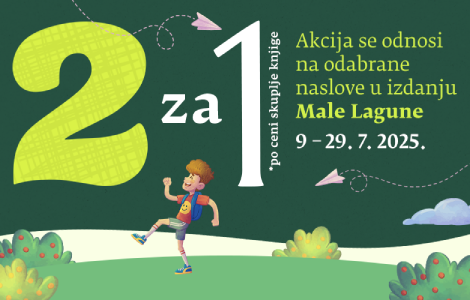 akcija 2 za 1 male lagune pronađi omiljenu knjigu i drugu dobijaš za dinar  laguna knjige