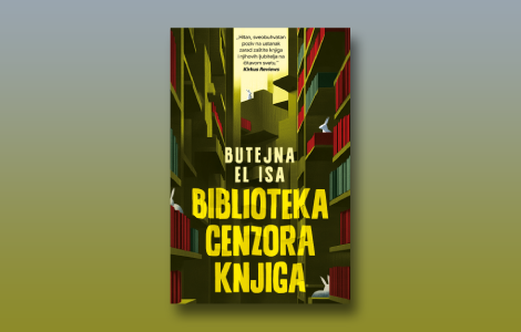 prikaz romana biblioteka cenzora knjiga (s)misli svojom glavom laguna knjige