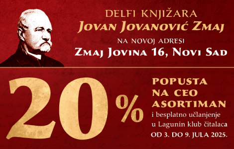 vidimo se na novoj adresi delfi knjižara jovan jovanović zmaj od 3 jula u zmaj jovinoj 16  laguna knjige