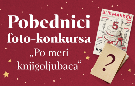 pobednici foto konkursa po meri knjigoljubaca u čast petog rođendana časopisa bukmarker laguna knjige