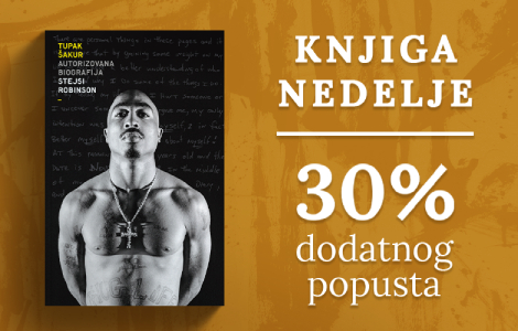 knjiga nedelje tupak šakur autorizovana biografija  laguna knjige