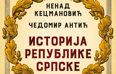 nastala i odbranjena hrabrošću i žrtvom istorija republike srpske čedomira antića i nenada kecmanovića u prodaji od 4 decembra laguna knjige