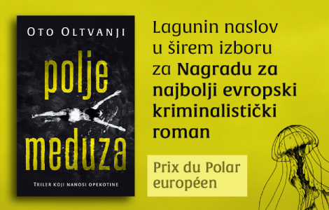  polje meduza ota oltvanjija u konkurenciji za prestižnu evropsku nagradu laguna knjige