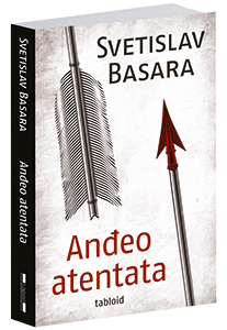 osvojte-knjigu-anđeo-atentata-svetislava-basare