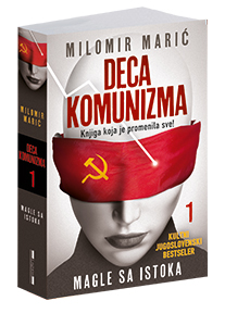 osvojte-knjigu-deca-komunizma-i-magle-sa-istoka-milomira-marića