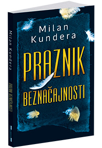osvojte-knjigu-praznik-beznačajnosti-milana-kundere