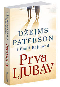 osvojte-knjigu-prva-ljubav-emili-rejmond-i-džejmsa-patersona