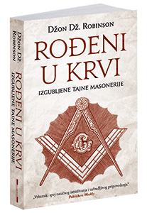 osvojte-knjigu-rođeni-u-krvi-izgubljene-tajne-masonerije-džona-dž-robinsona