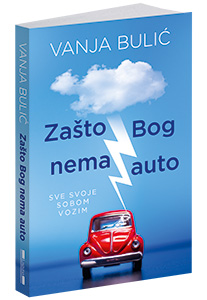 osvojte-knjigu-zašto-bog-nema-auto-vanje-bulića