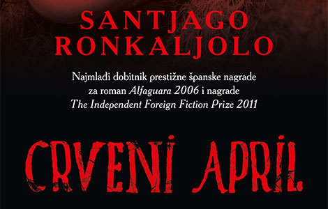  crveni april santjaga ronkaljola u prodaji laguna knjige